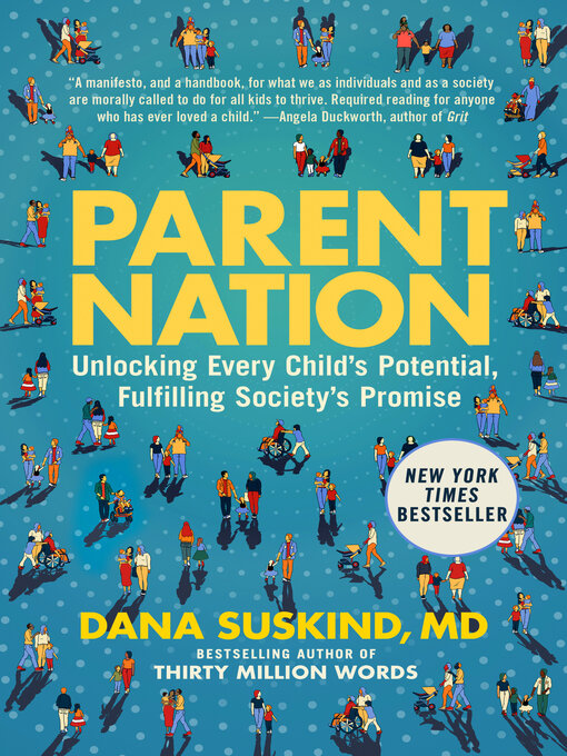 Title details for Parent Nation by Dana Suskind - Wait list